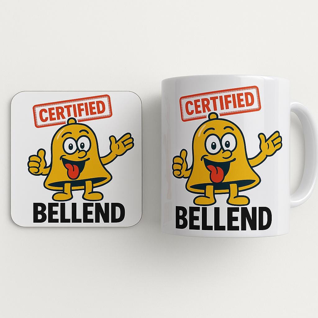 Funny 'Certified Bellend' Mug - Cheeky Novelty Gift