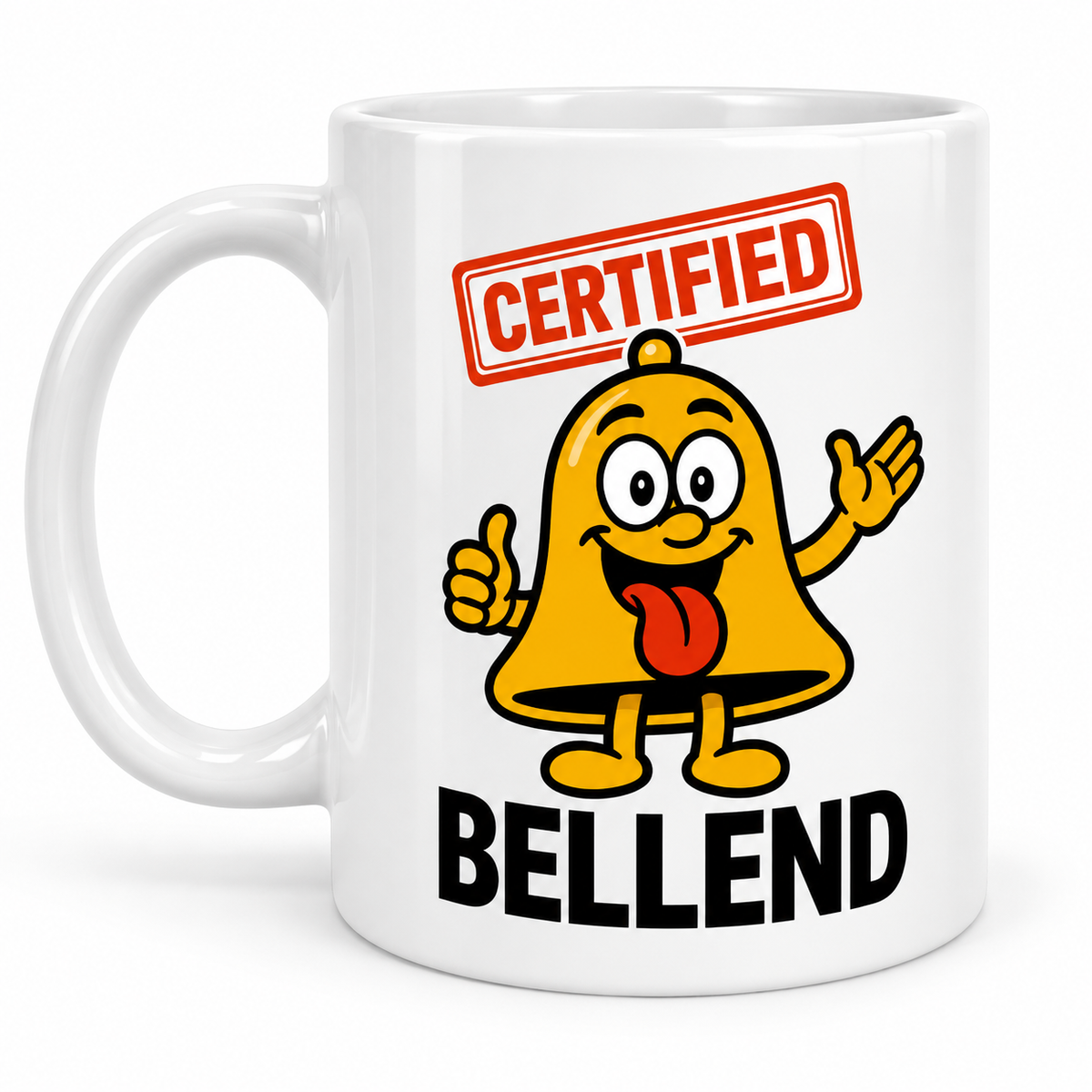 Certified Bellend Mug - Funny Rude Gift for Him