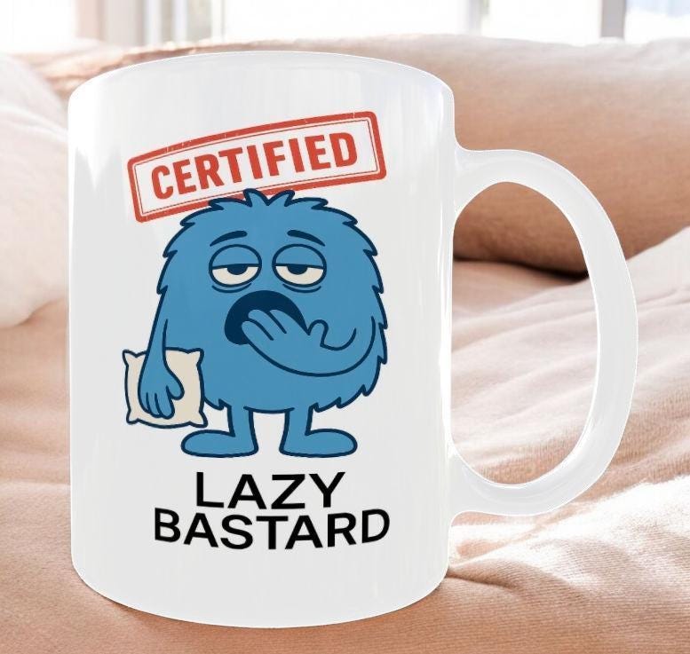 Coffee Mug For Lazy People – Rude Cartoon Tea Cup For Men