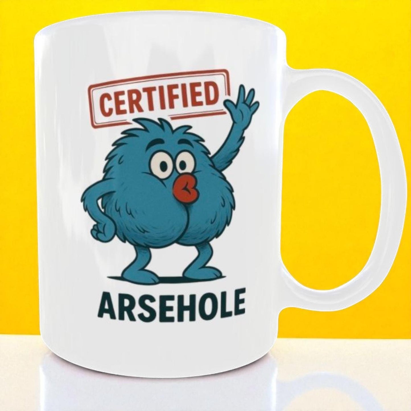 Funny Birthday Gift Mug for Brother, Son, Mate – Certified Arsehole Novelty Cup | Rude Cheeky Present for Him | Gag Coffee Mug Son, Friend