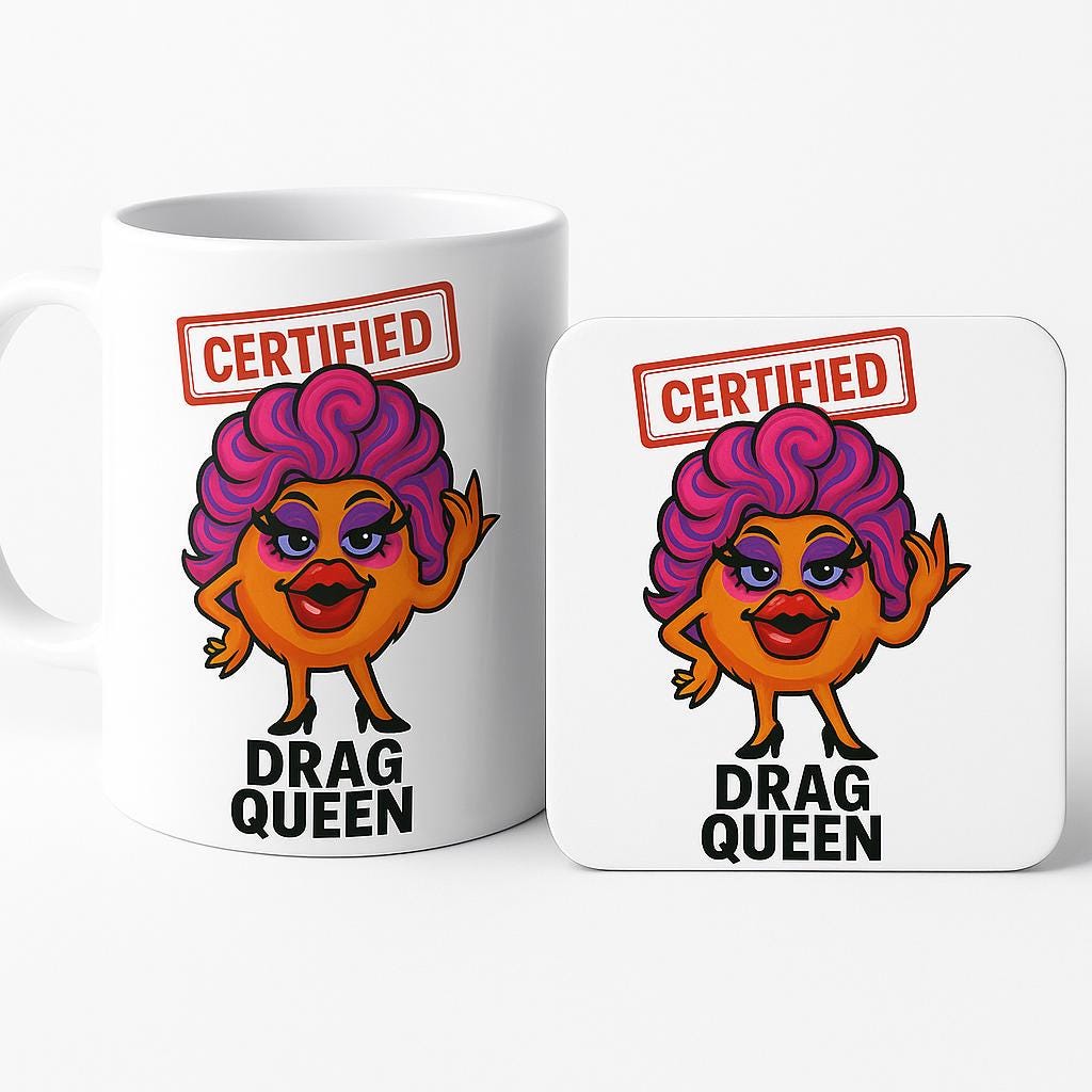Certified Drag Queen ceramic mug with matching coaster gift set
