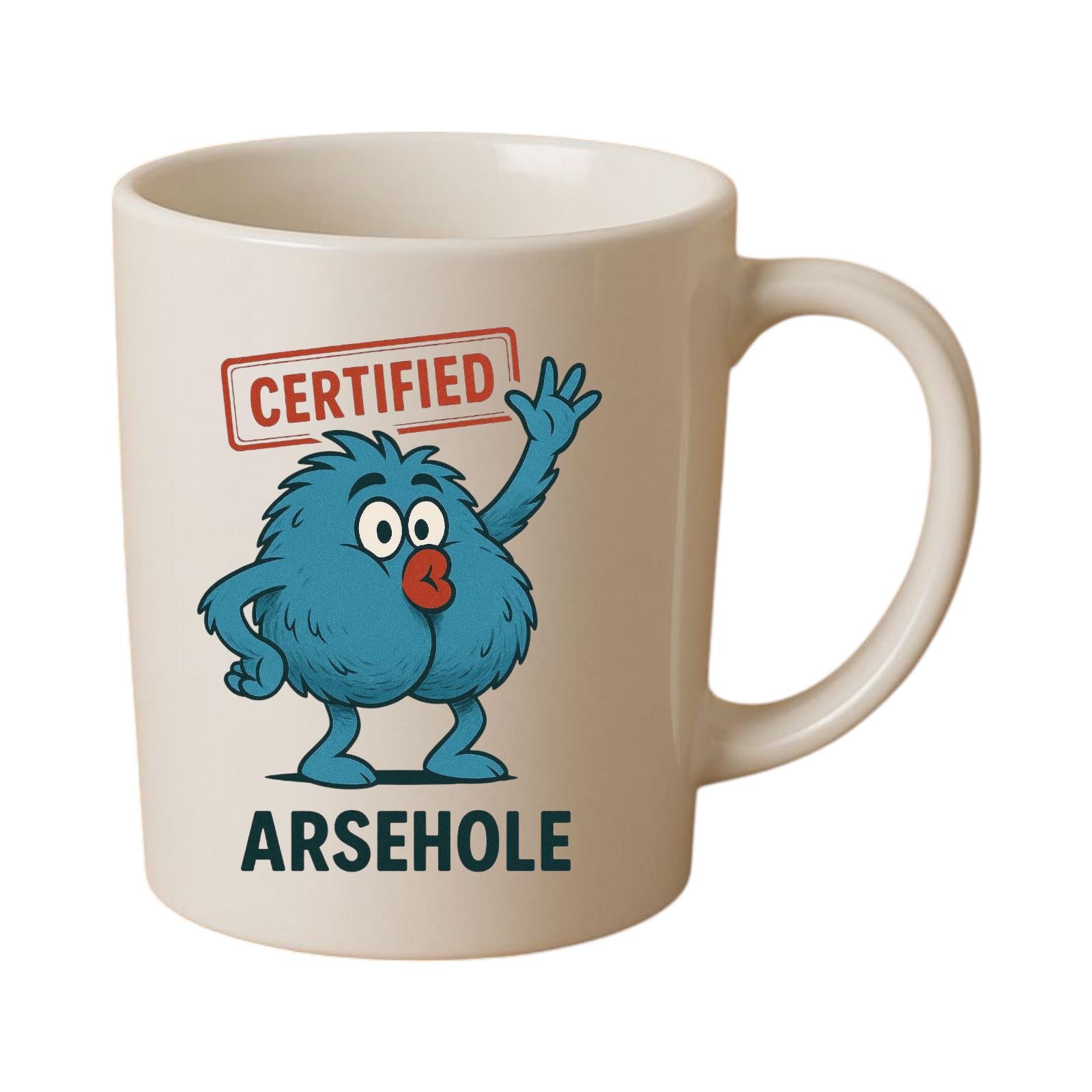Funny Birthday Gift Mug for Brother, Son, Mate – Certified Arsehole Novelty Cup | Rude Cheeky Present for Him | Gag Coffee Mug Son, Friend