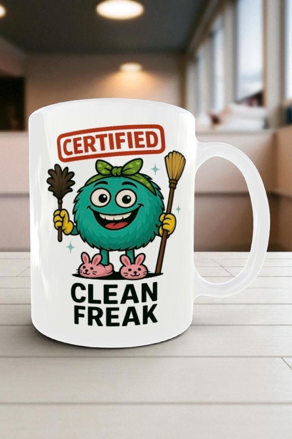 Clean Freak Coffee Mug: Funny Cleaning Lover Gift