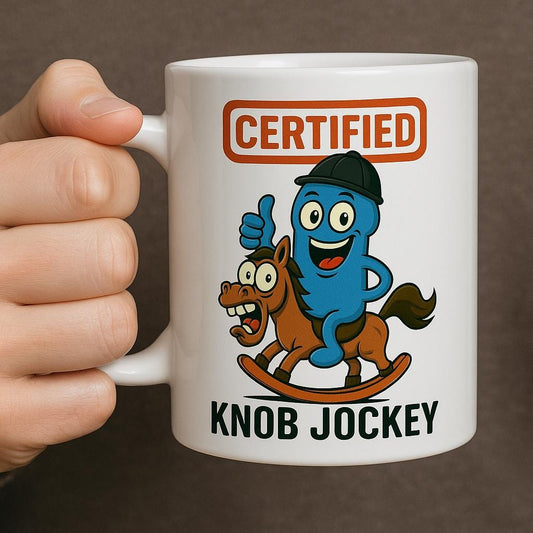 Funny Rude Mug for Men: Sarcastic Office Gift - "Certified Knob Jockey"