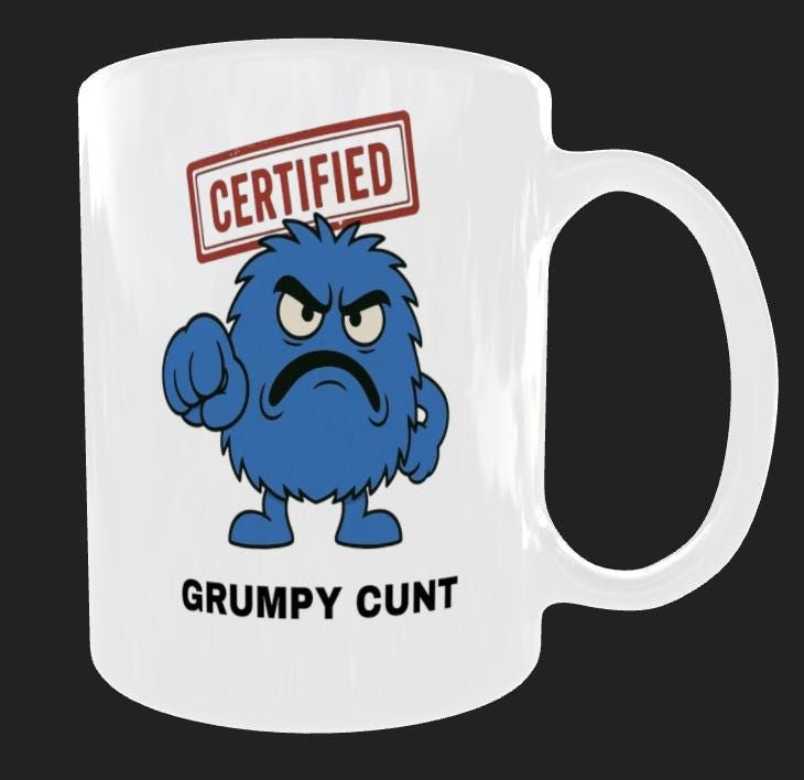 Rude Grumpy Mug – Funny Offensive Coffee Cup – Adult Joke Gift