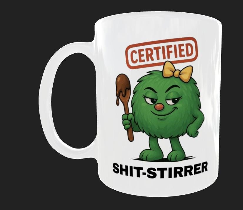 Funny Trouble Maker Mug: Rude Novelty Gift For Women