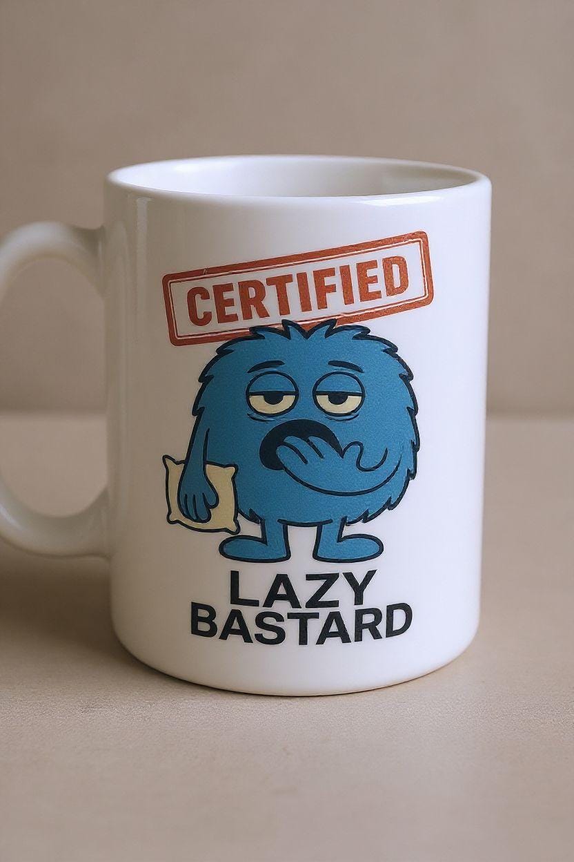 Coffee Mug For Lazy People – Rude Cartoon Tea Cup For Men