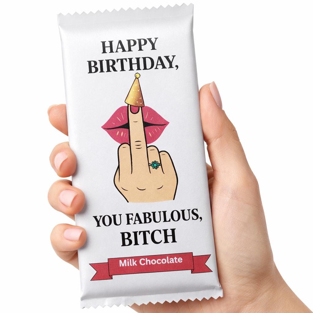 Funny Rude Birthday Chocolate Gift for Her – Cheeky Novelty Chocolate Bar – You Fabulous Bitch,