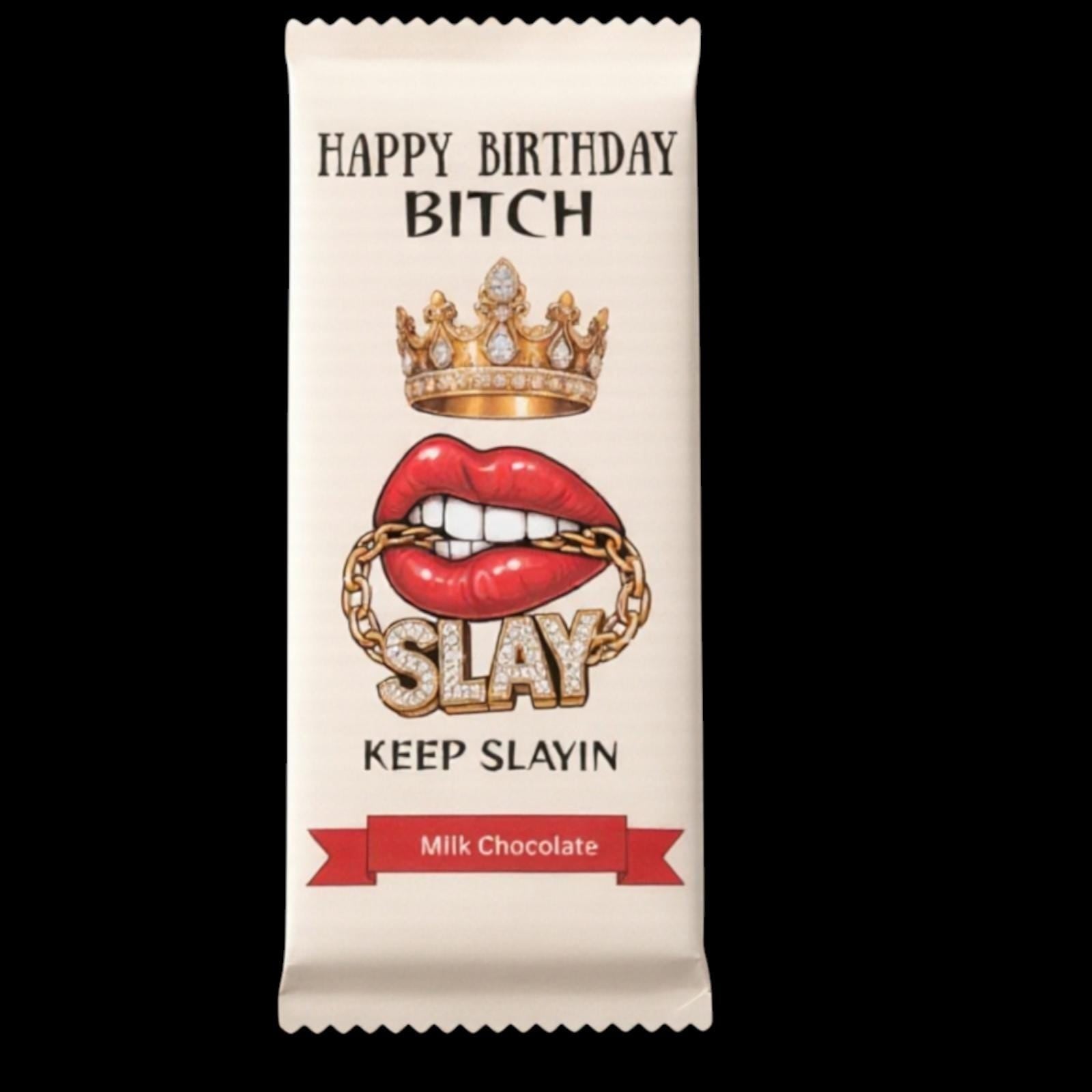 Funny Chocolate Birthday Gift. Rude Chocolate Bar: Fummy Novelty Birthday Gift For Her. Slay Birthday Gift