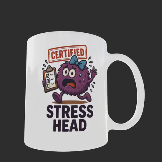 Stress Head Mug, Gift for Busy women, Funny Birthday/Christmas Present