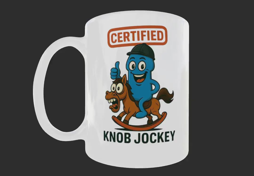 Funny Rude Mug for Men: Sarcastic Office Gift - "Certified Knob Jockey"