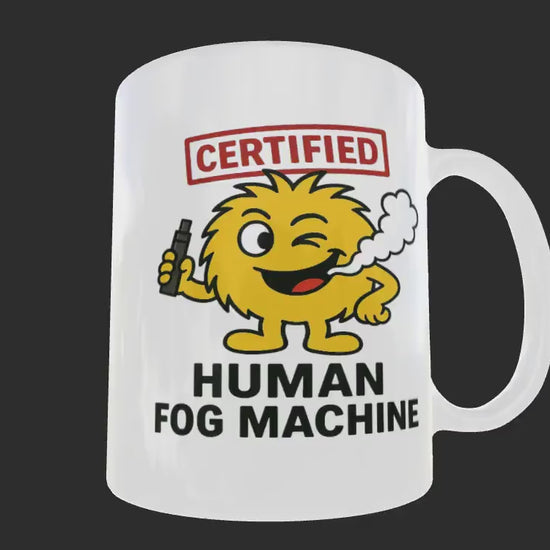 Funny Mug For Vaper, Human Fog Machine, Christmas Gift.