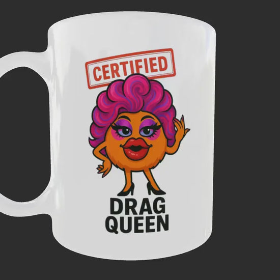 Video showing the Certified Drag Queen mug design from different angles