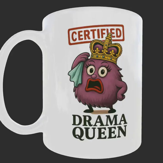 Drama Queen Mug: Funny Gift, Secret Santa Present