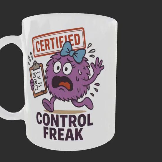 Control Freak Mug, Funny Gift for Overthinkers