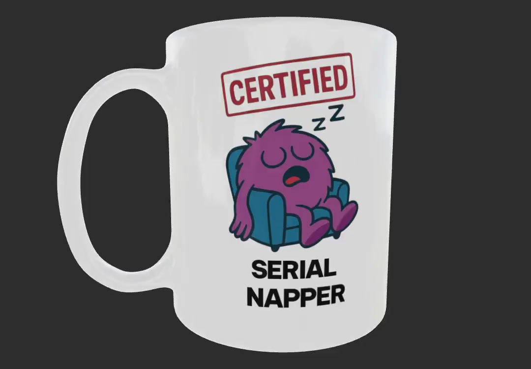 Serial Napper Coffee Mug, Funny Gift for Dad, Grandad